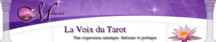 la-voix-du-tarot-consultation-tirage-de-tarot-monasoleil-brossard-quebec7
